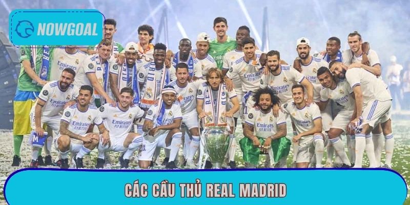 Top Các Cầu Thủ Real Madrid Xuất Sắc Nhất Hiện Nay